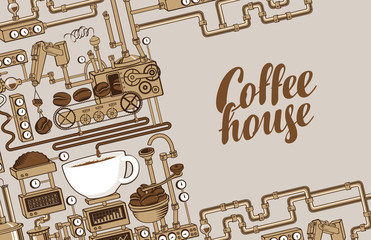 Vector banner on coffee theme with a cup of freshly brewed drink, plant with conveyor coffee production and calligraphic inscription Coffee House in retro style. Decorative coffee maker