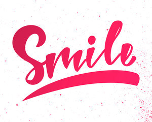 Smile - handlettering text. Design print for postcard, label, logo, sign, emblem, sticker, poster, badge, clother. Vector illustration on background