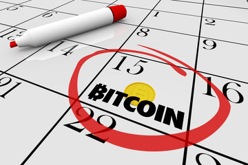 Bitcoin Cryptocurrency Digital Money Calendar Day Date Circled 3d Illustration