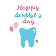 World dentist day design template,poster,  dental logo. Greeting card. Handwritten lettering.