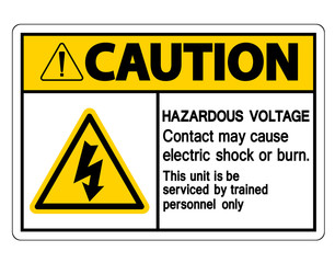 Obraz premium Hazardous Voltage Contact May Cause Electric Shock Or Burn Sign Isolate On White Background,Vector Illustration