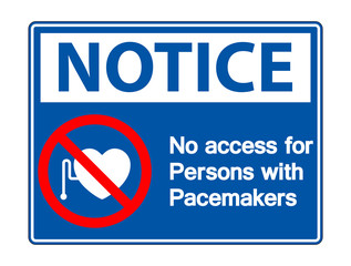  Notice No Access For Persons With Pacemaker Symbol Sign Isolate On White Background,Vector Illustration