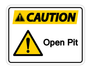 Caution Open Pit Symbol Sign Isolate On White Background,Vector Illustration