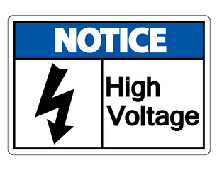 Notice high voltage sign Isolate On White Background,Vector Illustration
