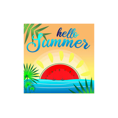 Sunset,  watermelons and lettering hello summer.