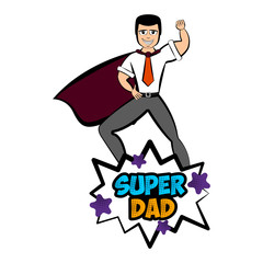 Isolated super dad with a hero costume - Vector
