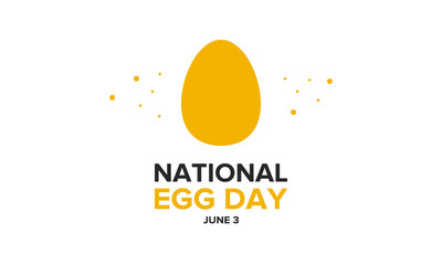 National Egg Day. Holiday in United States, celebrated annual in June. Funny event. Cute egg design. Food concept. Poster, card, banner and background. Vector illustration