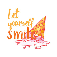 Fototapeta premium Let yourself smile quote and ice cream vector illustration, Sketch style ice cream