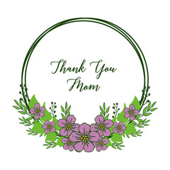 Vector illustration invitation card thank you mom for pattern purple flower frame