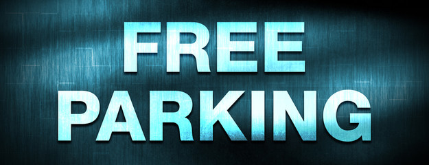 Fototapeta premium Free Parking abstract blue banner background