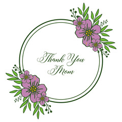 Vector illustration template thank you mom for beauty purple flower frame