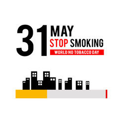 World No Tobacco Day Celebration Vector Template Design Illustration