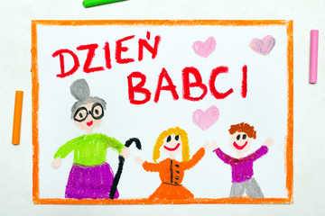 Obraz na płótnie Canvas Colorful drawing: Polish Grandmother's Day card with happy Grandmother and her Grandchildren