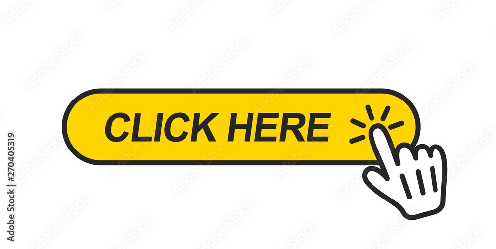 Poster Click here button with hand pointer clicking. Vector icon for website.