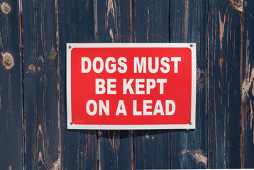 All Dogs Must Be Kept On Lead sign