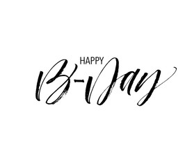 Happy Birthday card. Hand drawn brush style modern calligraphy. Vector illustration of handwritten lettering. 