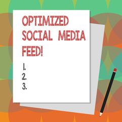 Text sign showing Optimized Social Media Feed. Conceptual photo Search engine optimization digital feeds Stack of Blank Different Pastel Color Construction Bond Paper and Pencil