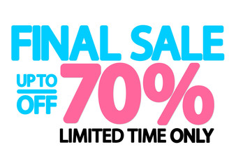 Final Sale up to 70% off, poster design template,  vector illustration