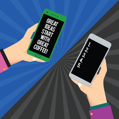 Handwriting text Great Ideas Start With Great Coffee. Concept meaning Have a hot drink to get inspired Two Hu analysis Hands Each Holding Blank Smartphone Mobile on Sunburst photo