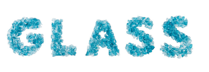 Word "glass" composed of small blue broken glass fragments isolated on white background. The concept of separate collection and recycling of glass waste.