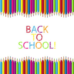 Colored Wooden Pencils Border Frame Back To School! - Vector Illustration - Isolated On White Background