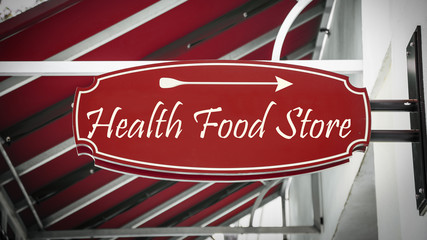 Street Sign HEALTH FOOD STORE