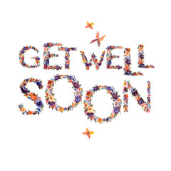 Watercolor Lettering, Isolated Summer Letters on White Background, Get Well Soon Card Text