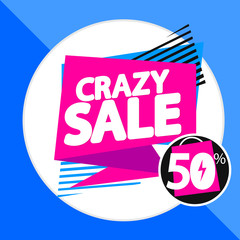 Crazy Sale, 50% off, discount banner design template, offer tag, vector illustration