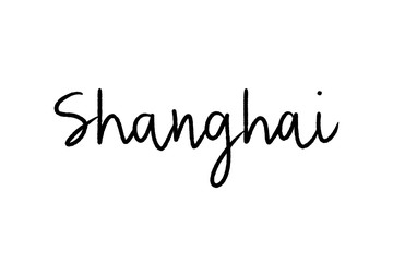 Fototapeta premium Shanghai hand lettering on white background