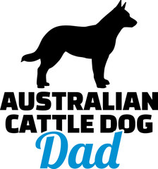 Australian Cattle Dog Dad blue