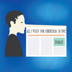 Naklejka na ściany i meble Word writing text All I Want For Christmas Is You. Business concept for Holiday celebrate in couple roanalysistic feeling Man with a Very Long Nose like Pinocchio a Blank Newspaper is attached
