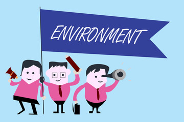 Writing note showing Environment. Business photo showcasing Surroundings Conditions in which a demonstrating animal or plant lives.