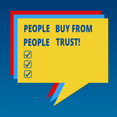 Handwriting text People Buy From People They Trust. Concept meaning Building trust and customer satisfaction Stack of Speech Bubble Different Color Blank Colorful Piled Text Balloon