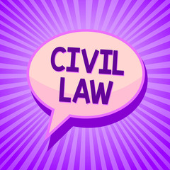 Conceptual hand writing showing Civil Law. Business photo text Law concerned with private relations between members of community Speech bubble idea reminder purple shadows important intention ray