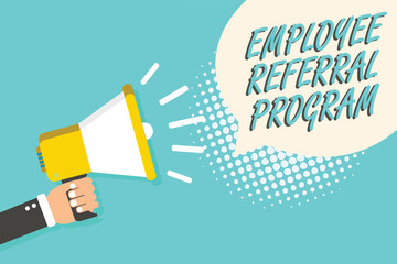 Word writing text Employee Referral Program. Business concept for employees recommend qualified friends relatives Man holding megaphone loudspeaker speech bubble blue background halftone