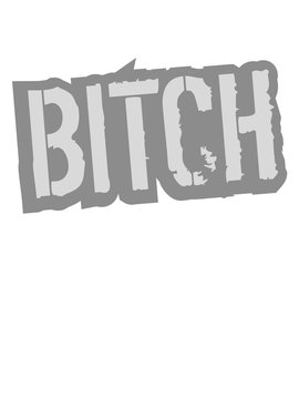 stempel bitch mode biest luder mistst&uuml;ck schlampe b&ouml;ses m&auml;dchen girl monster zicke nervig logo design