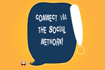Conceptual hand writing showing Connect Via The Social Network. Business photo text Online communications networking advance Blank Color Speech Bubble Outlined with Exclamation Point