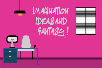 Writing note showing Imagination Ideas And Fantasy. Business photo showcasing Creativity inspirational creative thinking Minimalist Interior Computer and Study Area Inside a Room