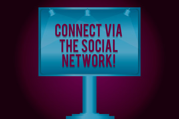 Text sign showing Connect Via The Social Network. Conceptual photo Online communications networking advance Blank Lamp Lighted Color Signage Outdoor Ads photo Mounted on One Leg