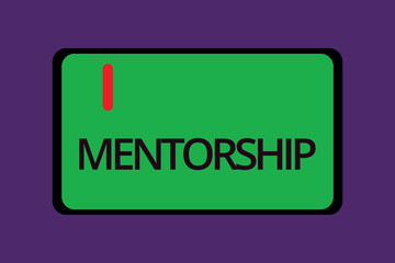 Text sign showing Mentorship. Conceptual photo Guidance provided by a mentor experienced knowledge demonstrating.