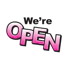 Color comic text we're open