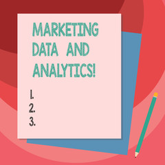 Writing note showing Marketing Data And Analytics. Business photo showcasing Advertising promotion statistical analysis Stack of Different Pastel Color Construct Bond Paper Pencil