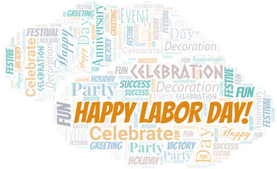 Happy Labor Day! Word Cloud. Wordcloud Made With Text.