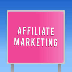 Text sign showing Affiliate Marketing. Conceptual photo Promoting another demonstratings product Earning a Commission.