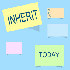 Word writing text Inherit. Business concept for Receive money properties titles as heir Family inheritance.