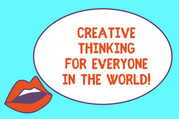 Writing note showing Creative Thinking For Everyone In The World. Business photo showcasing Spread creativity to others Sensually Parted Red Lips wearing Lipstick and blank white oval board
