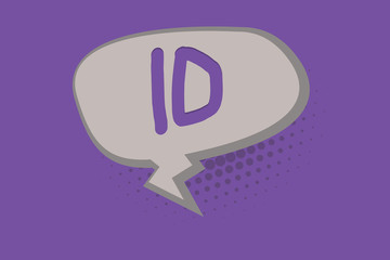 Handwriting text Id. Concept meaning A card or document that serves to identify a demonstrating Proof of identity.