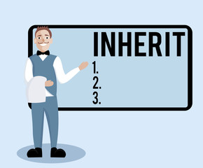 Conceptual hand writing showing Inherit. Business photo text Receive money properties titles as heir Family inheritance.