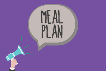 Handwriting text Meal Plan. Concept meaning arrangement scheme of what are going to eat next week month.