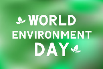 World Environment Day lettering with leaves on green blurred background. Ecology concept typography poster. Easy to edit vector template for logo design, banner, flyer, sign, greeting card, etc.